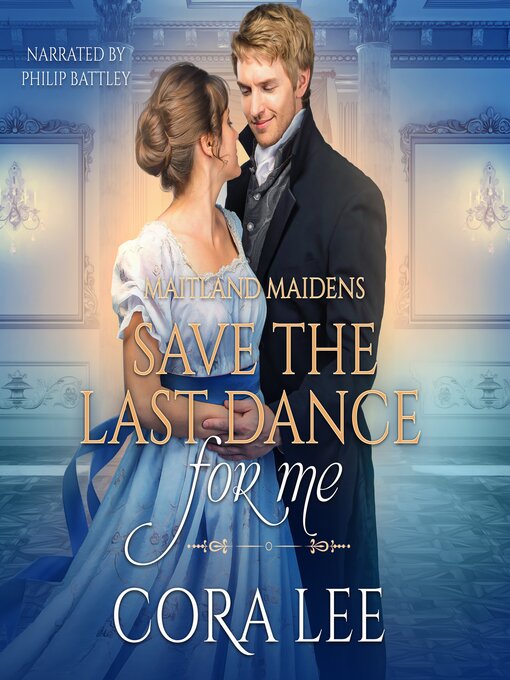 Title details for Save the Last Dance for Me by Cora Lee - Available